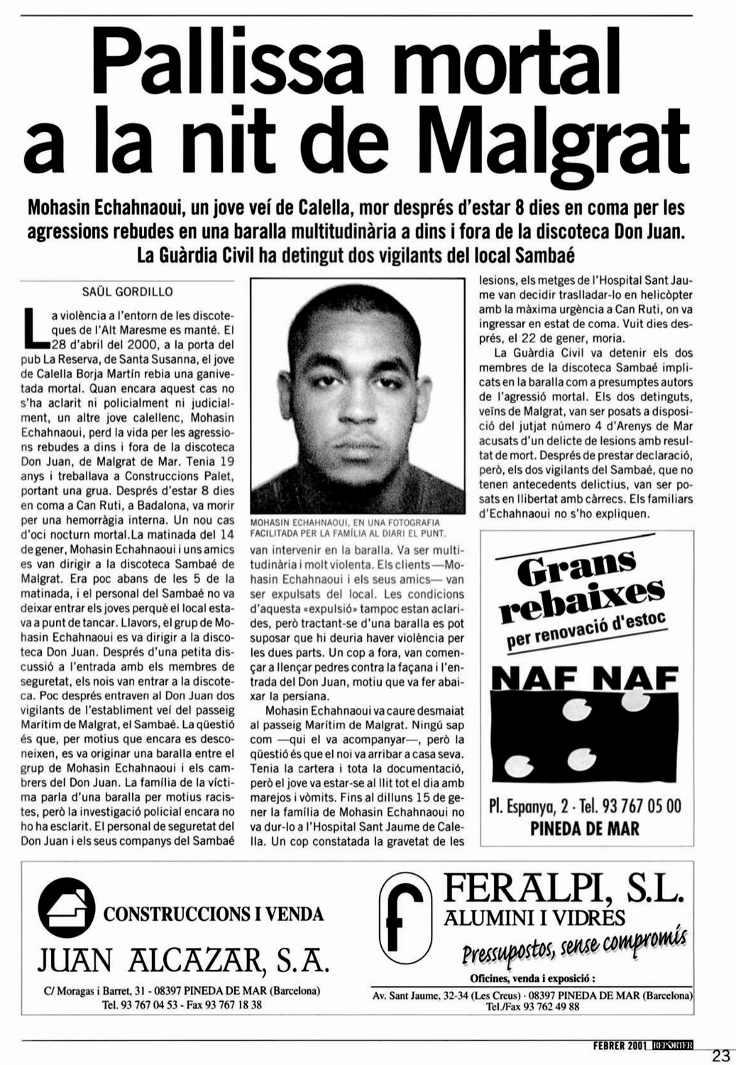 Repòrter, febrer de 2001 | Pallissa mortal a la nit de Malgrat