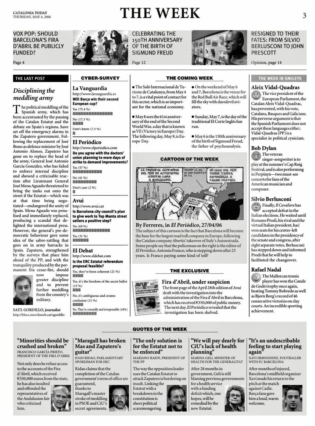 Catalonia Today, May 4, 2006 | Disciplining the meddling army