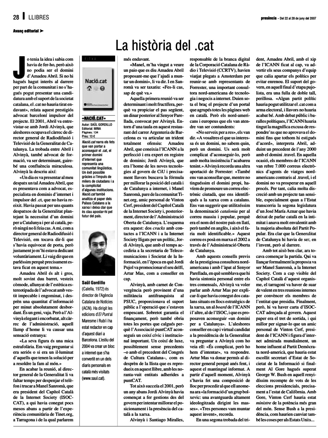 Presència, 22 de juny de 2007 | La història del .cat 