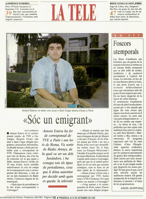 Presència, 8 de setembre de 1991 | Antoni Esteva: «Sóc un emigrant»