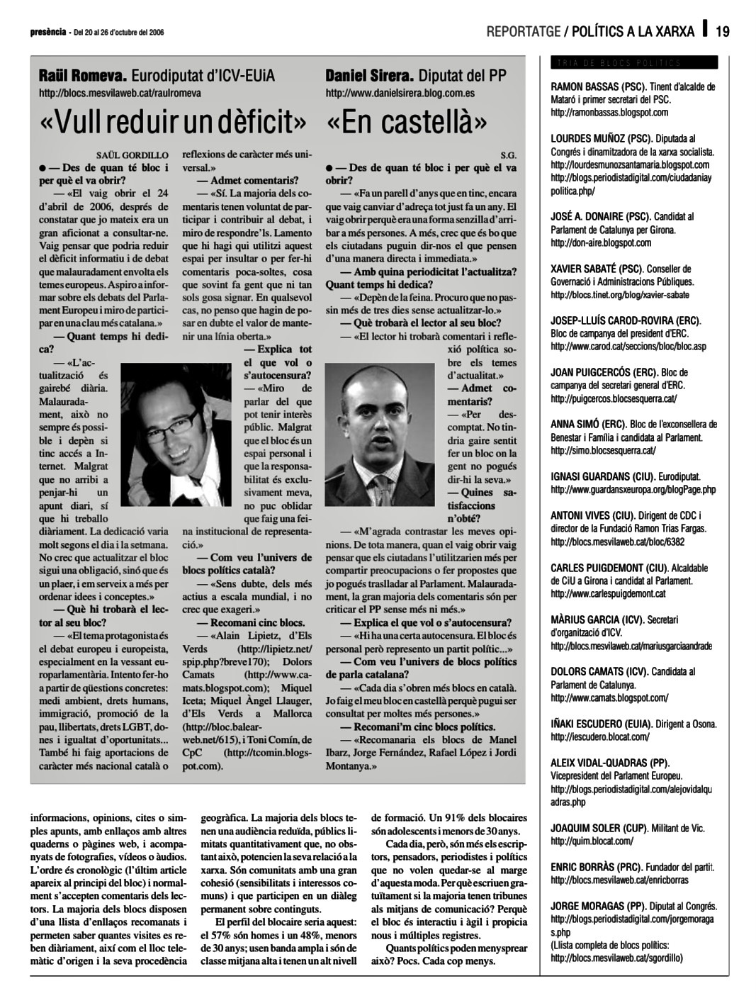 Presència, 20 d’octubre de 2006 | Raül Romeva: «Vull reduir un dèficit»