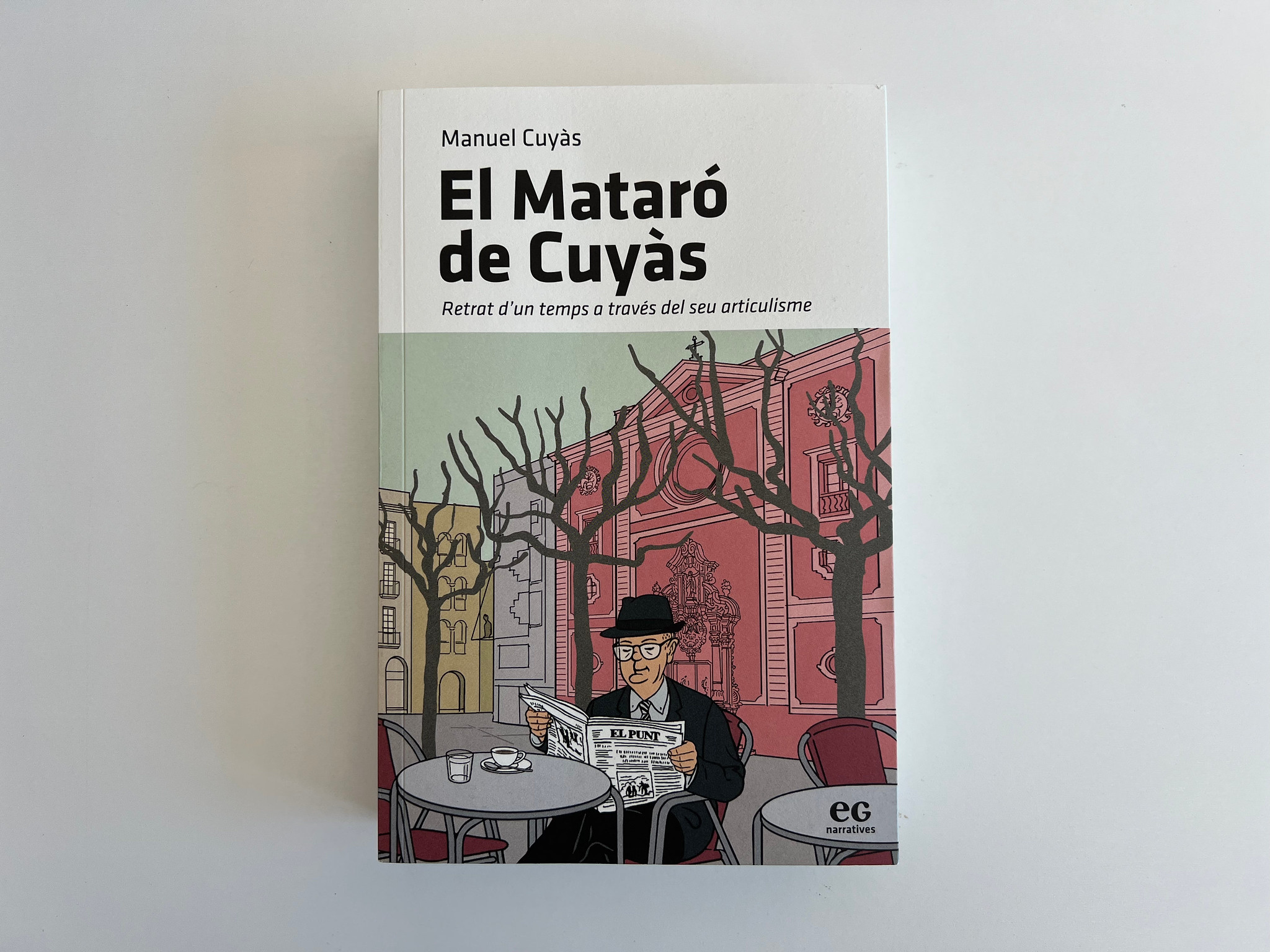  ‘El Mataró de Cuyàs’, un llibre d’articles de Manuel Cuyàs