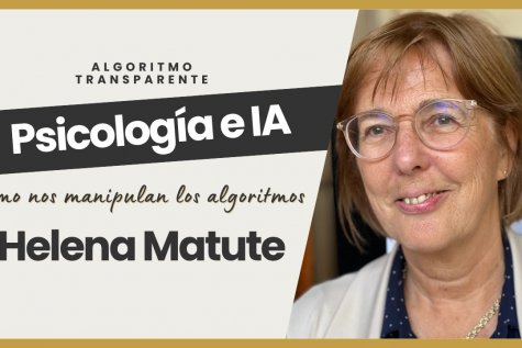 Helena Matute: Com ens manipulen els algorismes | Psicologia, tecnologia i IA
