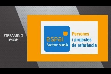 Espai Factor Humà. Streaming acte. 24-10-13