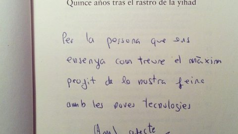 "Per la persona que ens ensenya com treure el màxim profit de la nostra feina amb les noves tecnologies. Amb afecte" Marc Marginedas, Barcelona, 2013. 'Periodismo en el campo de batalla'