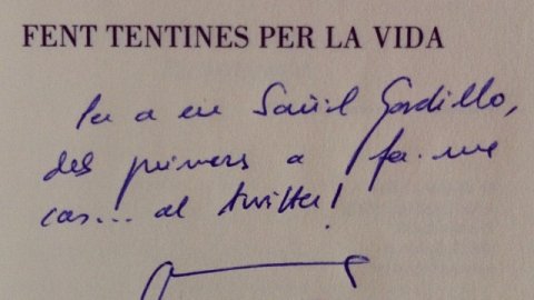 "Per a en Saül Gordillo, dels primers a fer-me cas... a Twitter." Joaquim Nadal, 01-10-13, Girona. 'Fent tentines per la vida'