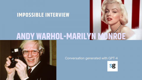 Marilyn Monreo and Andy Warhol. Entrevistes impossibles generades amb Chat GPT-4 i publicades a saul.cat.