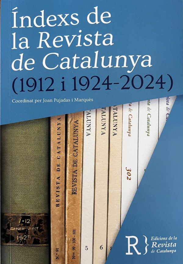 Índexs de la Revista de Catalunya (1912 i 1924-2024)