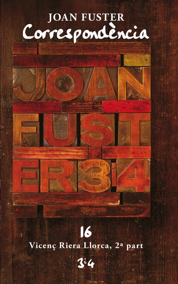 Correspondència Joan Fuster 16: Vicenç Riera Llorca 2a part