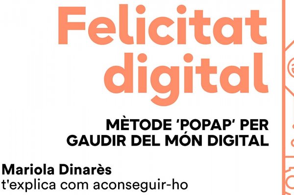 'Felicitat digital', llibre de Mariola Dinarès