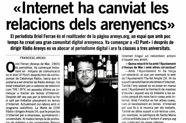 Repòrter, febrer de 2001 | Oriol Ferran: «Internet ha canviat les relacions dels arenyencs»